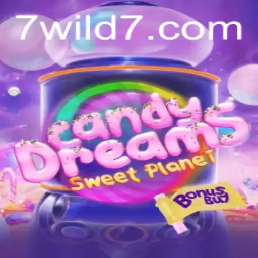 Exploring CandyDreamsSweetPlanet: A Sweet Adventure with Wild7