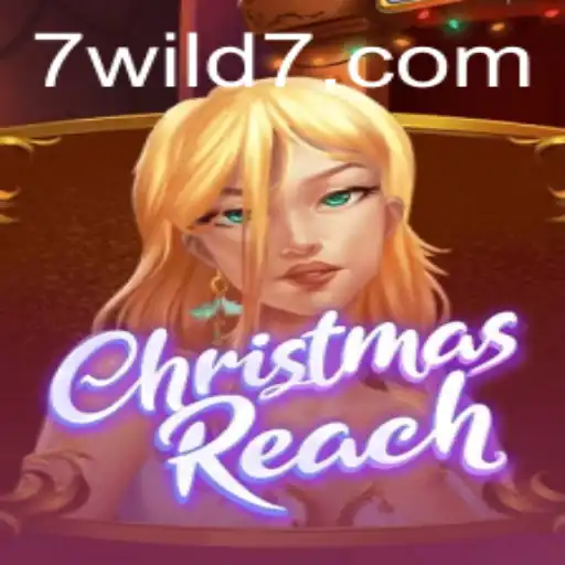 Discover the Magic of ChristmasReach and Unleash the Power of Wild7